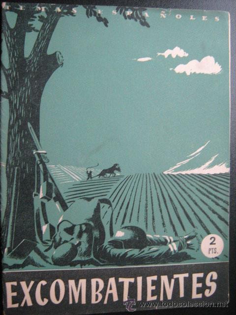 Libros de segunda mano: EXCOMBATIENTES. 1952. Temas espa&ntilde;oles 10 - Foto 1