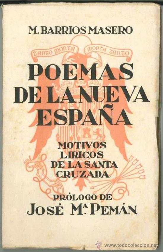 Gebrauchte B&uuml;cher: Barrios Masero, M. Poemas de la nueva Espa&ntilde;a: motivos l&iacute;ricos de la santa cruzada.