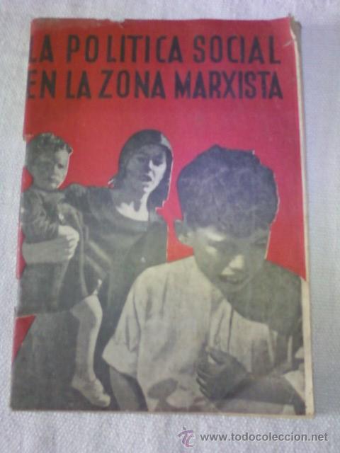 Gebrauchte B&uuml;cher: LIBRO LA POLITICA SOCIAL EN LA ZONA MARXISTA