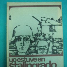 Libros de segunda mano: YO ESTUBE EN STALINGRADO POR HANS WEET 1964. Lote 30443508