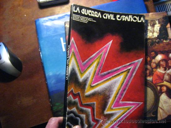 Second hand books: la guerra civil espa&ntilde;ola, exposicion organizada por bellas artes ( arte guerra civil