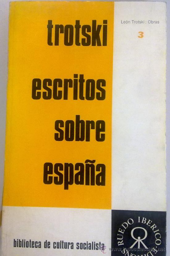 Libros de segunda mano: ESCRITOS SOBRE ESPA&Ntilde;A, LE&Oacute;N TROTSKI, Env&iacute;o gratis - Foto 1