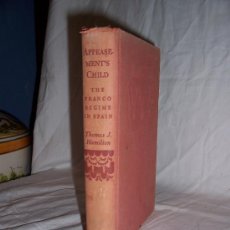 Libros de segunda mano: THE FRANCO REGIME IN SPAIN, POR THOMAS J.HAMILTON, NEW YORK-1943. TEXTO EN INGLES.. Lote 112302138