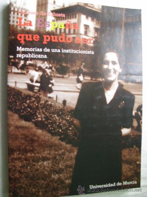 Gebrauchte B&uuml;cher: LA ESPA&Ntilde;A QUE PUDO SER. DE ZULETA, Carmen. 2000