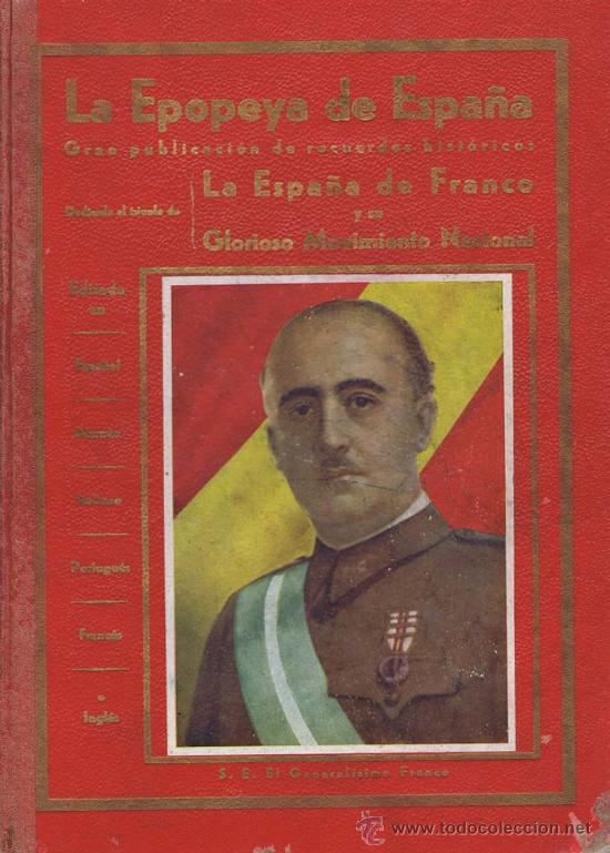 Gebrauchte B&uuml;cher: VV. AA.. LA EPOPEYA DE ESPA&Ntilde;A (1936-1939) Publicaci&oacute;n grafica descriptiva e Historica. Lisboa: Direc
