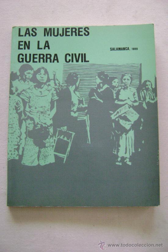 Gebrauchte B&uuml;cher: LAS MUJERES EN LA GUERRA CIVIL.221
