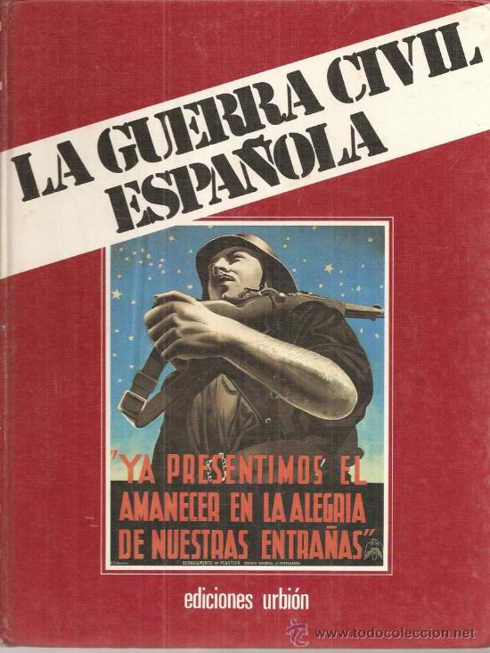 Gebrauchte B&uuml;cher: LA GUERRA CIVIL ESPA&Ntilde;OLA - LOS OR&Iacute;GENES DE LA GUERRA - LIBRO 1 - TOMO 2 - URBION 1979