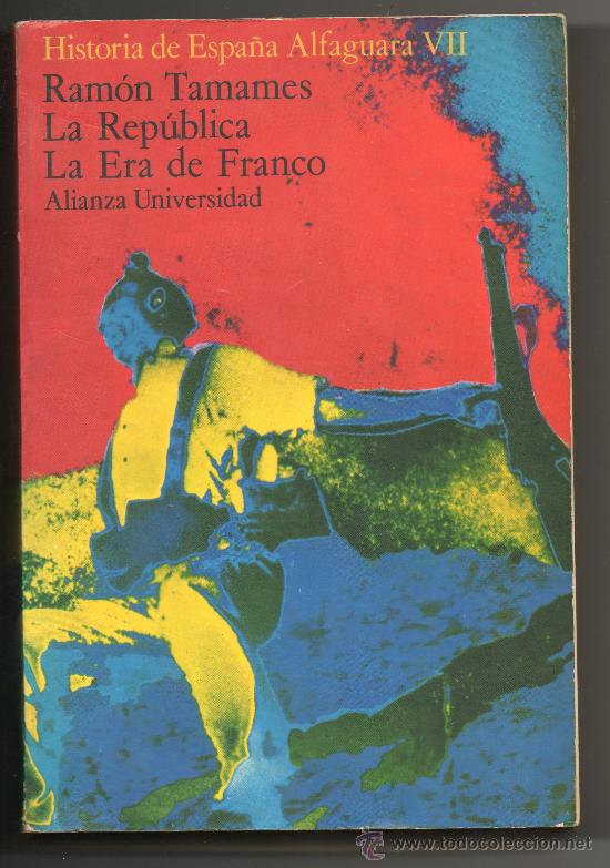 Gebrauchte B&uuml;cher: LA REP&Uacute;BLICA &middot; LA ERA DE FRANCO &middot; HISTORIA DE ESPA&Ntilde;A
