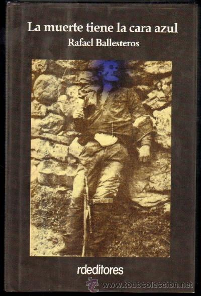 Libri di seconda mano: LA MUERTE TIENE LA CARA AZUL.   GCV-028