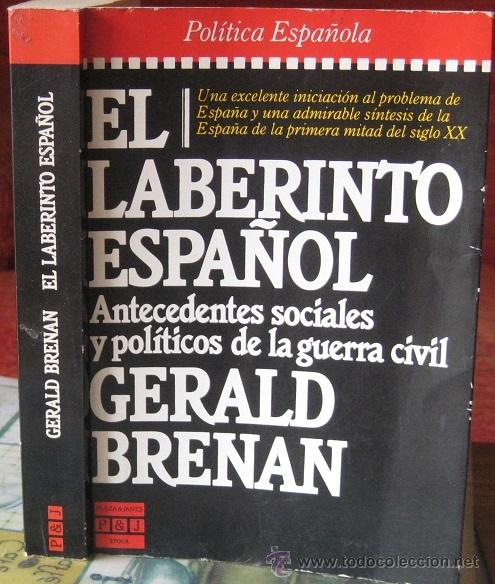 Libros de segunda mano: EL LABERINTO ESPA&Ntilde;OL. Gerald Brenan 1985 - Foto 1
