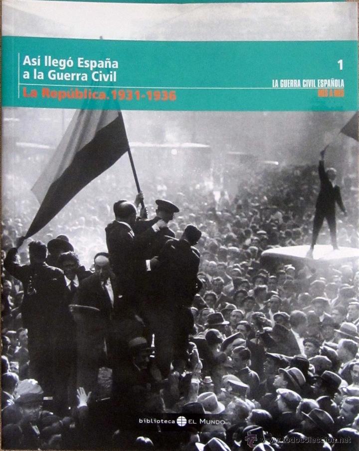 Gebrauchte B&uuml;cher: LA GUERRA CIVIL ESPA&Ntilde;OLA MES A MES - 4 TOMOS - REGALO DEL  TOMO 1 DE EL FRANQUISMO