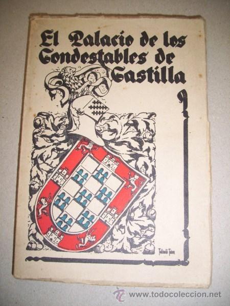 Gebrauchte B&uuml;cher: MART&Iacute;NEZ BURGOS, Mat&iacute;as. La Casa del Cord&oacute;n o El Palacio de los Condestables de Castilla : (...)