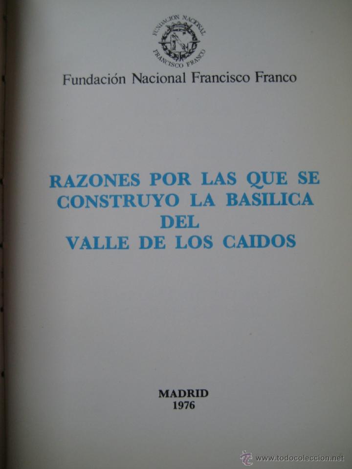 Second hand books: RAZONES POR LAS QUE SE CONSTRUYO EL VALLE DE LOS CAIDOS.