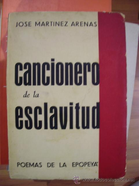 Gebrauchte B&uuml;cher: CANCIONERO DE LA ESCLAVITUD (Madrid, 1939) Poemas de la Epopeya