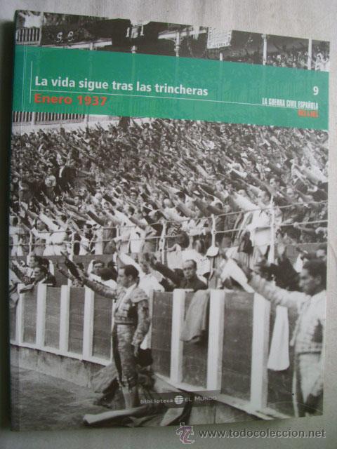 Gebrauchte B&uuml;cher: LA VIDA SIGUE TRAS LAS TRINCHERAS. ENERO 1937. 2005. La Guerra Civil Espa&ntilde;ola mes a mes