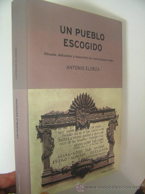Second hand books: un pueblo escogido,antonio elorza,2001,critica ed,ref guerra civil bs5