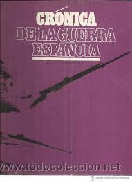 Libros de segunda mano: CRONICA DE LA GUERRA ESPA&Ntilde;OLA. 5 TOMOS. EDITORIAL CODEX - Foto 1