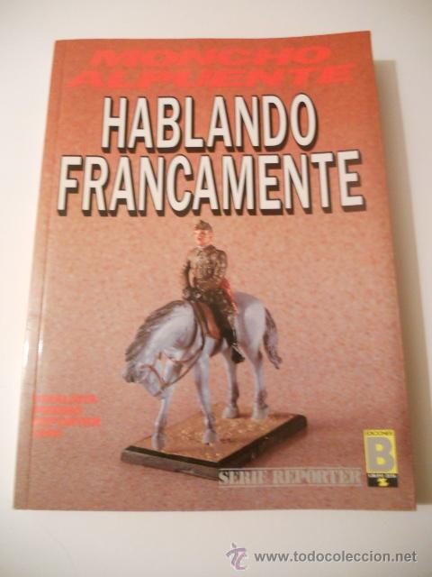 Gebrauchte B&uuml;cher: HABLANDO FRANCAMENTE, GUERRA CIVIL, FRANCO.