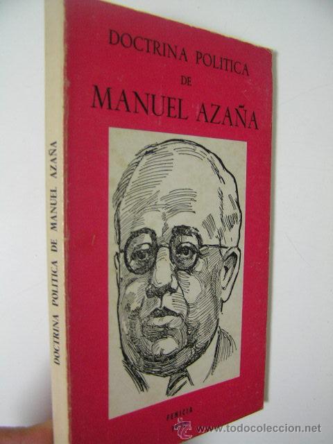 Gebrauchte B&uuml;cher: doctrina politica de manuel aza&ntilde;a,1978,fenicia ed,ref guerra civil bs6