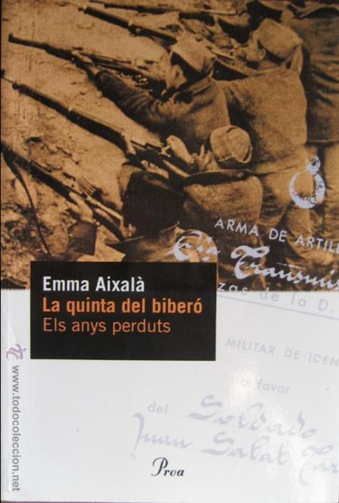 Libri di seconda mano: Aixala, Emma / La quinta del bibero ( els anys perduts)