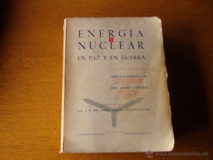 Second hand books: Libro energia nuclear en la paz y en la guerra militar 1958