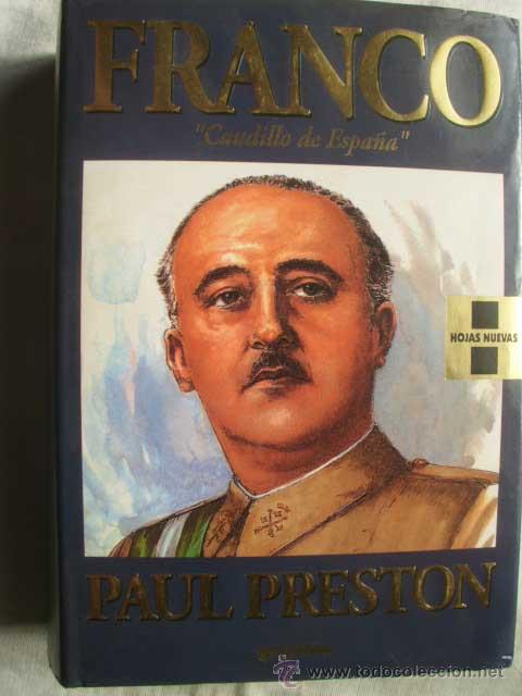 Libros de segunda mano: FRANCO CAUDILLO DE ESPA&Ntilde;A. PRESTON, Paul. 1994 - Foto 1