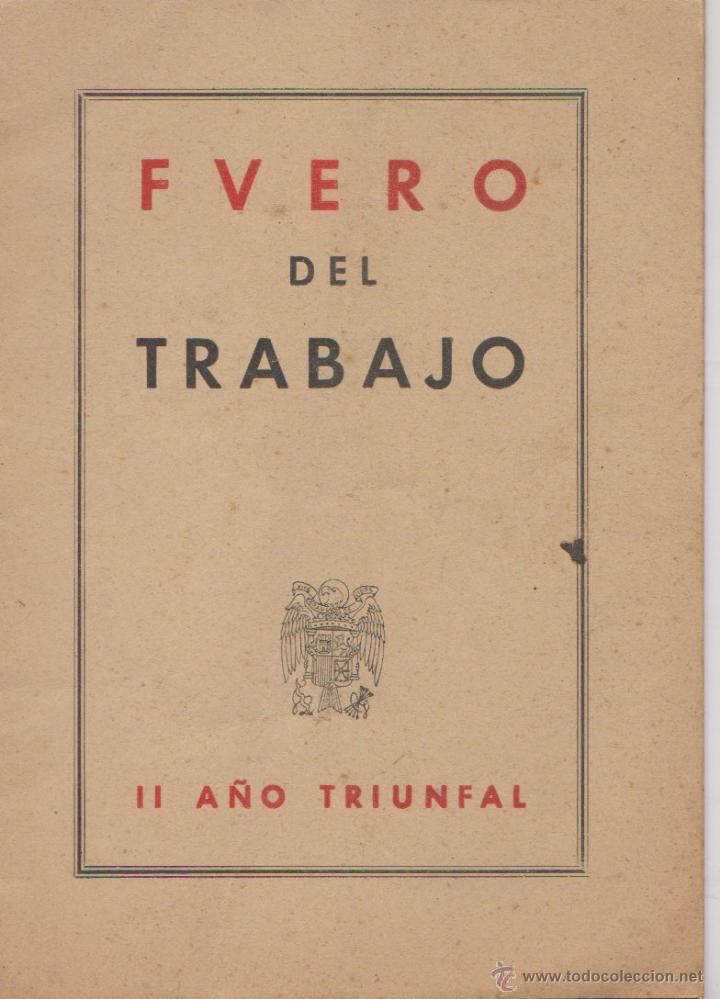 Gebrauchte B&uuml;cher: EL FUERO DEL TRABAJO PUBLICADO EN BLANES ( GERONA ) EN 1937