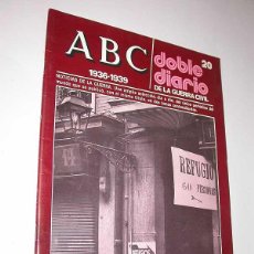 Libros de segunda mano: ABC 1936-1939. DOBLE DIARIO DE LA GUERRA CIVIL. FASCÍCULO 20. 27 DE ENERO AL 6 DE FEBRERO DE 1937