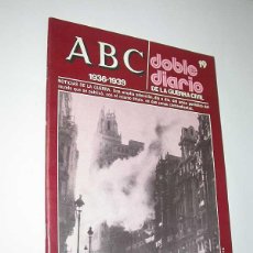 Libros de segunda mano: ABC 1936-1939. DOBLE DIARIO DE LA GUERRA CIVIL. FASCÍCULO 19. 14 AL 26 DE ENERO DE 1937