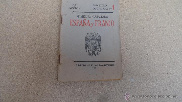 Libri di seconda mano: Fasciculo doctrinal n&ordm; 1 Espa&ntilde;a y Franco edi. los combatientes 1938
