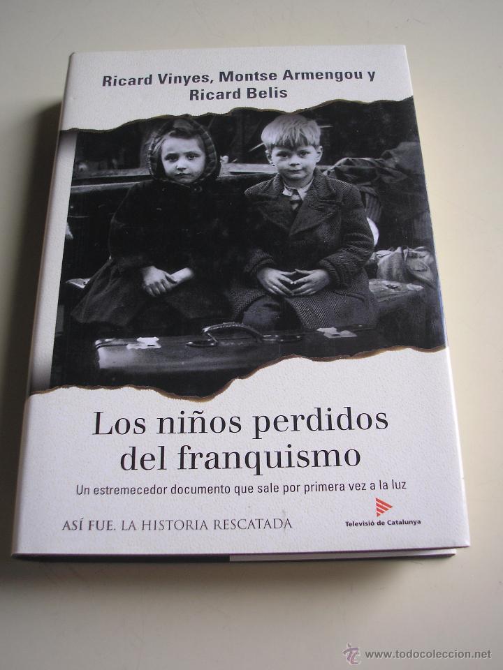 Los Ninos Perdidos Del Franquismo Vendido En Venta Directa