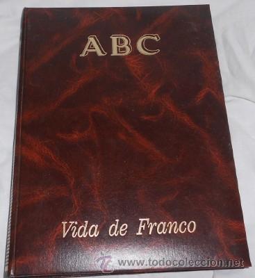 Libri di seconda mano: ABC VIDA DE FRANCO, CAP&Iacute;TULOS 1 A L 52, NO FIGURA EL A&Ntilde;O DE EDICI&Oacute;N