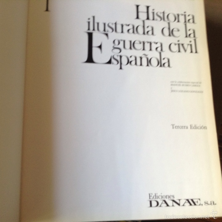 Gebrauchte B&uuml;cher: Historia ilustrada de la guerra civil espa&ntilde;ola