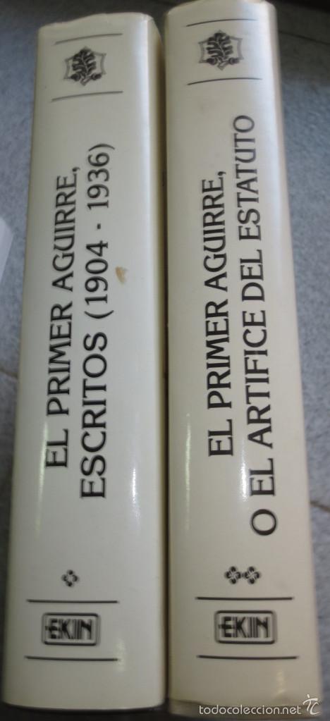 Libri di seconda mano: EL PREMER AGUIRRE ESCRITOS (1904-1936) O EL ARTIFICE DEL ESTATUTO TOMO 1 Y 2 A&Ntilde;O 1988