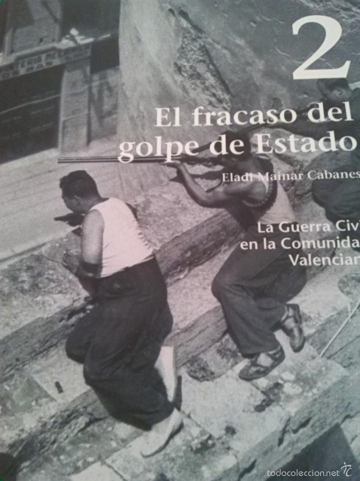 Gebrauchte B&uuml;cher: LA GUERRA  CIVIL EN LA COMUNIDAD VALENCIANA   N&ordm;   2   EL FRACASO DEL GOLPE  DE ESTADO