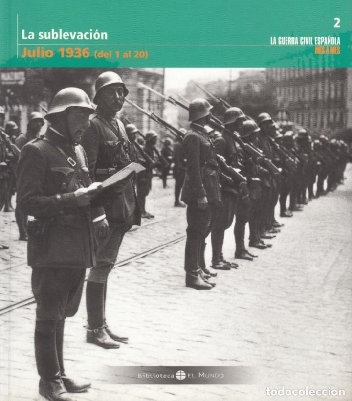 Gebrauchte B&uuml;cher: LA GUERRA CIVIL ESPA&Ntilde;OLA LA SUBLEVACI&Oacute;N MES A MES N&Uacute;M 2 JULIO 1936 (1 A 20) BIBLIOTECA EL MUNDO 2005