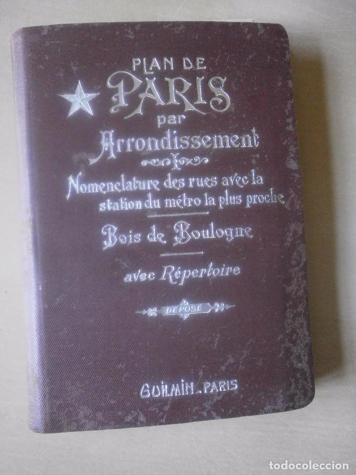 Gebrauchte B&uuml;cher: ANTIGUA GUIA DE PARIS. PLAN DE PARIS PAR ARRONDISSEMENT