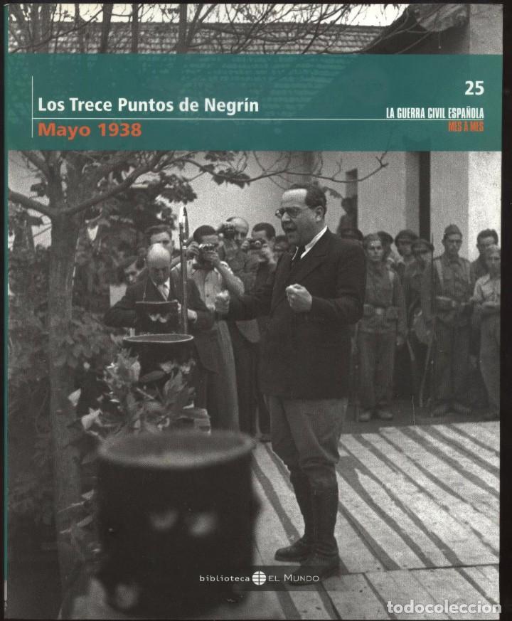 Gebrauchte B&uuml;cher: LA GUERRA CIVIL ESPA&Ntilde;OLA MES A MES N&ordm; 25 - LOS TRECE PUNTOS DE NEGRIN - MAYO 1938