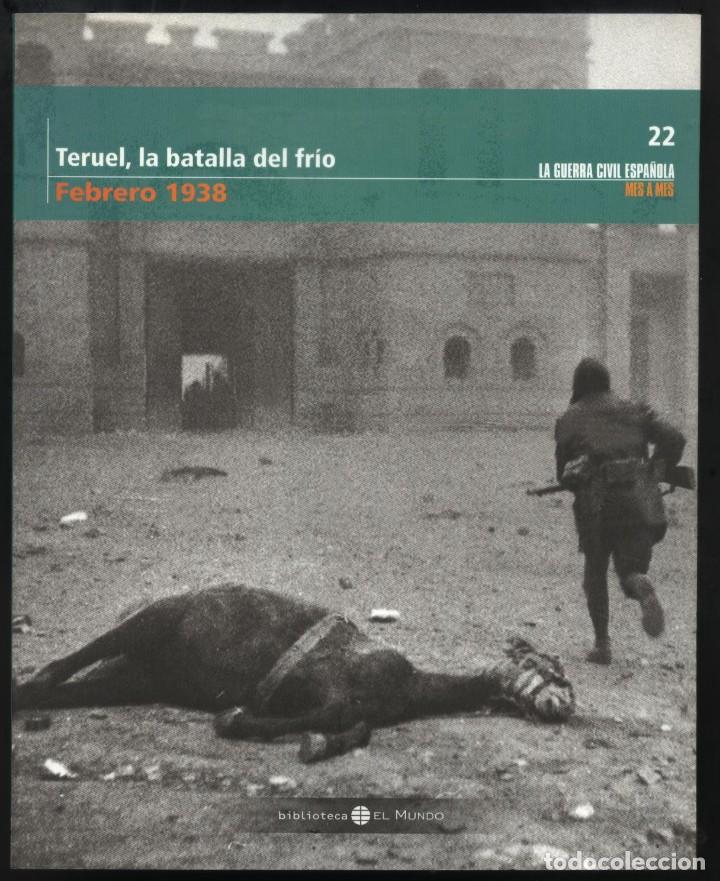 Gebrauchte B&uuml;cher: LA GUERRA CIVIL ESPA&Ntilde;OLA MES A MES N&ordm; 22 - TERUEL, LA BATALLA DEL FR&Iacute;O - FEBRERO  1938