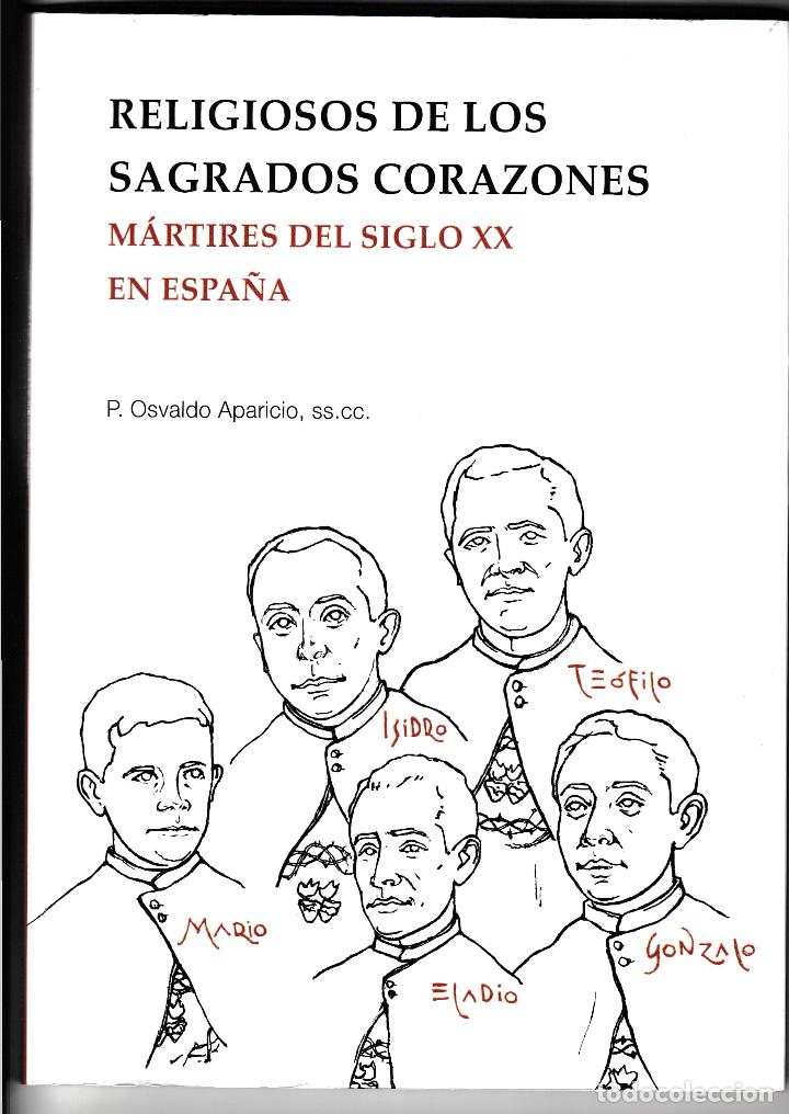 Gebrauchte B&uuml;cher: RELIGIOSOS DE LOS SAGRADOS CORAZONES, M&Aacute;RTIRES DEL SIGLO XX EN ESPA&Ntilde;A, Env&iacute;o gratis