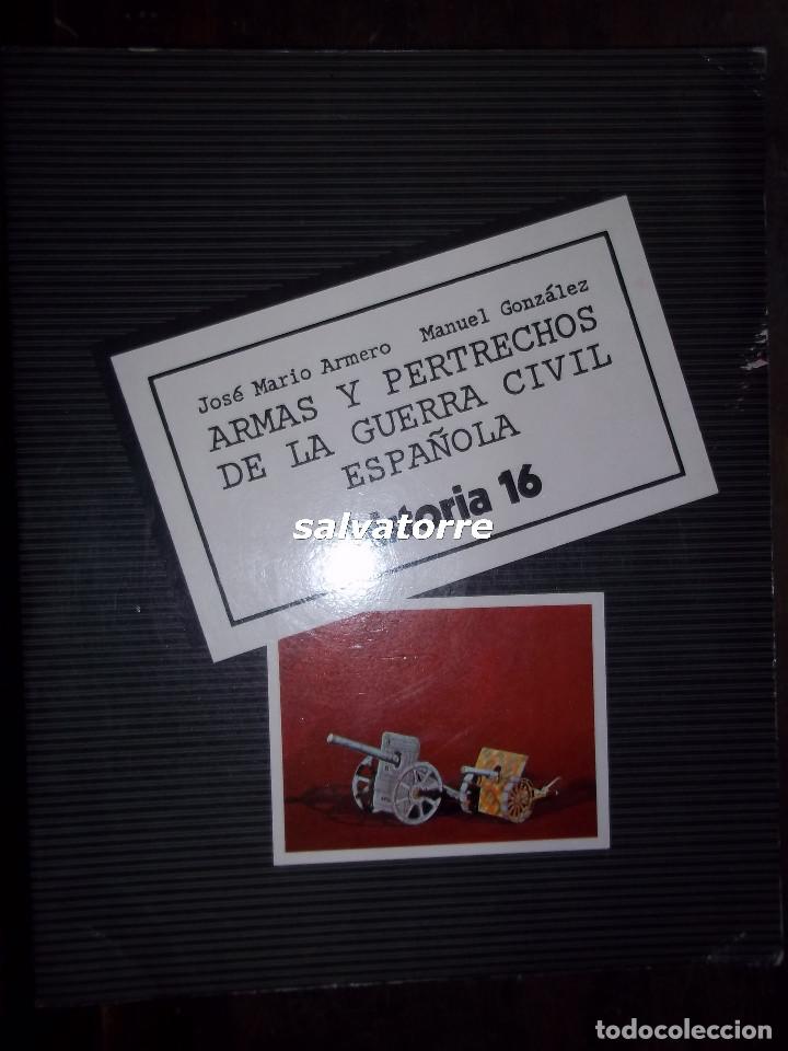 Libri di seconda mano: JOSE MARIO ARMERO.MANUEL GONZALEZ.ARMAS Y PERTRECHOS GUERRA CIVIL ESPA&Ntilde;OLA.ESTUPENDO ESTADO
