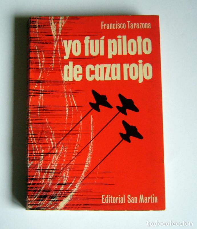 Resultado de imagen de yo fui piloto de caza rojo