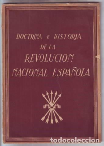 Second hand books: DOCTRINA E HISTORIA DE LA REVOLUCION NACIONAL ESPA&Ntilde;OLA. BASES DE LA REVOLUCION NACIONAL