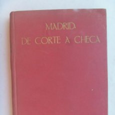 Libros de segunda mano: MADRID , DE CORTE A CHECA , DE AGUSTIN DE FOXÁ . 1962 ... GUERRA CIVIL.. Lote 96378647