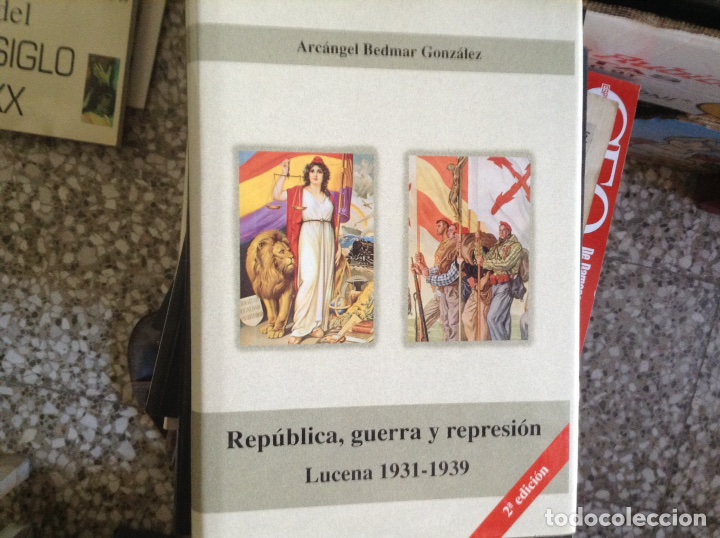 Gebrauchte B&uuml;cher: Republica, guerra y represi&oacute;n. Lucena 1.931-1.939. Miguel &Aacute;ngel B&eacute;dmar