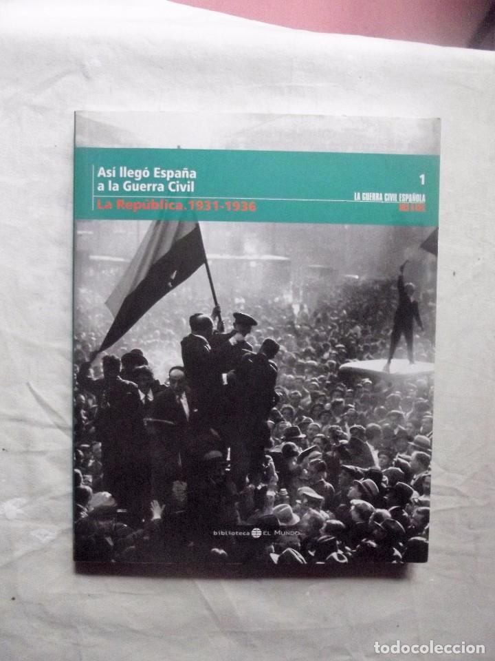 Libri di seconda mano: ASI LLEGO ESPA&Ntilde;A A LA GUERRA CIVIL LA REPUBLICA 1931 - 1936