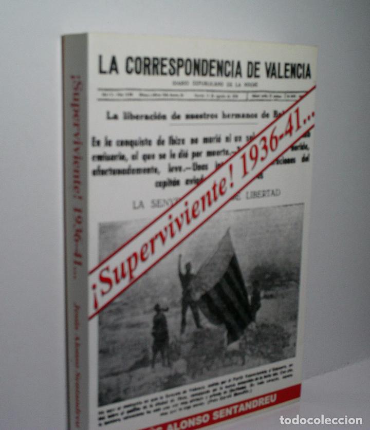 Gebrauchte B&uuml;cher: SUPERVIVIENTE! 1936-41 (VIVO TESTIMONIO) ALONSO SENTANDREU Jes&uacute;s. 2002