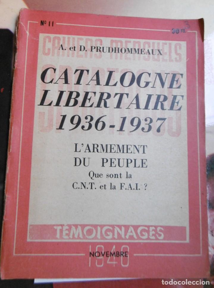 Gebrauchte B&uuml;cher: PROUDHOMMEAUX, Andre et Dori: la Catalogne Libertaire 1936-1937 L'armement du peuple.