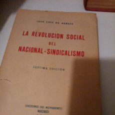 Libros de segunda mano: LA REVOLUCIÓN SOCIAL DEL NACIONAL-SINDICALISMO. Lote 104571191