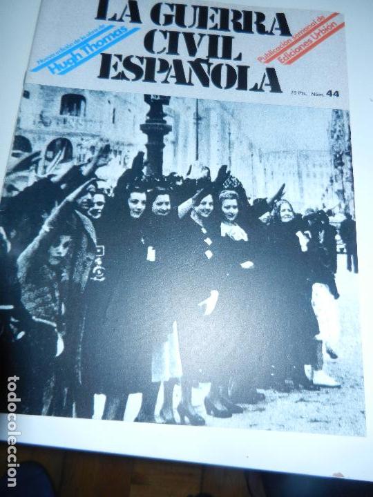 Gebrauchte B&uuml;cher: LA GUERRA CIVIL ESPA&Ntilde;OLA HUGH THOMAS A&Ntilde;O 1979 FASCICULO  44.